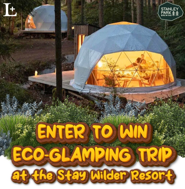 Stanley Park Eco-Glamping Trip Giveaway