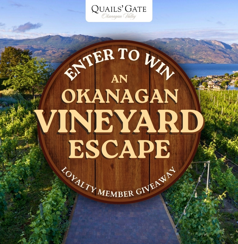 Quail's Gate Kelowna Getaway