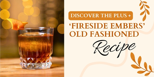 ‘Fireside Embers’ Old Fashioned Cocktail Recipe