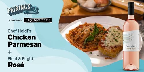 Field & Flight Rosé with Chicken Parmesan Cookin' on the Coast S14E8