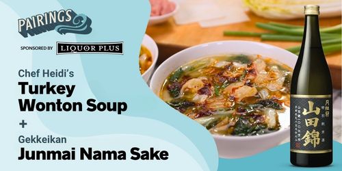 Gekkeikan Junmai Nama Sake with Turkey Wonton Soup Cookin' on the Coast S14E7